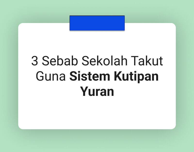 kelebihan sistem kutipan yuran malaysia